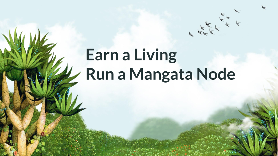 Earn a Living - Run a Mangata Node